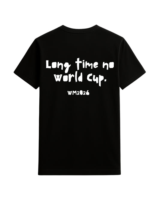 Long time no world cup.